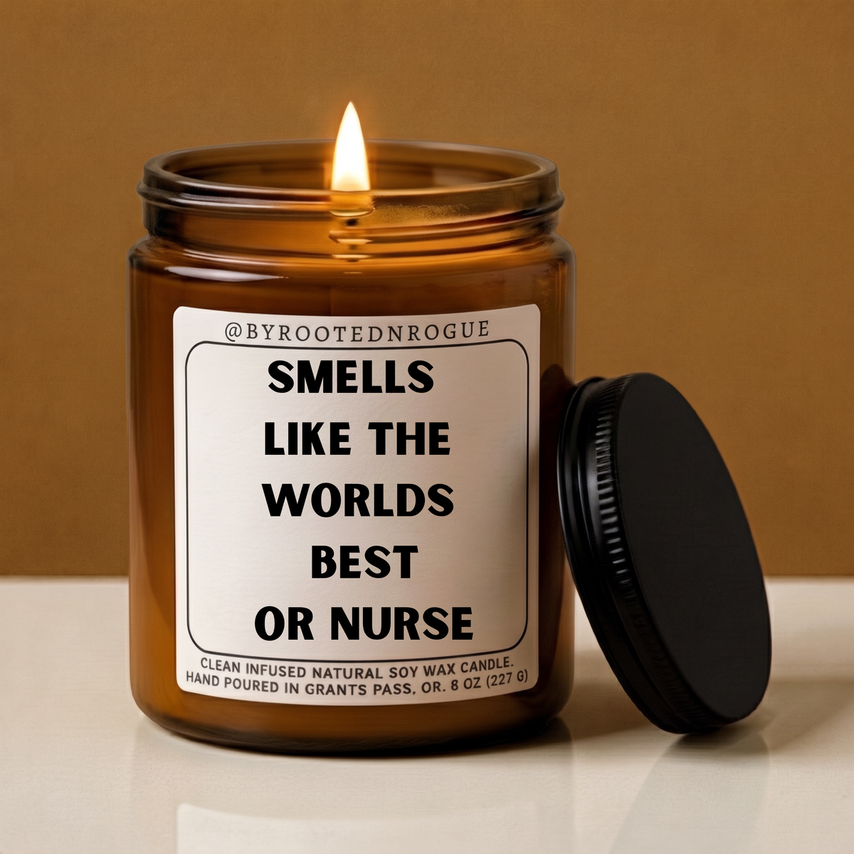 "Smells Like The Worlds Best OR Nurse" Candle